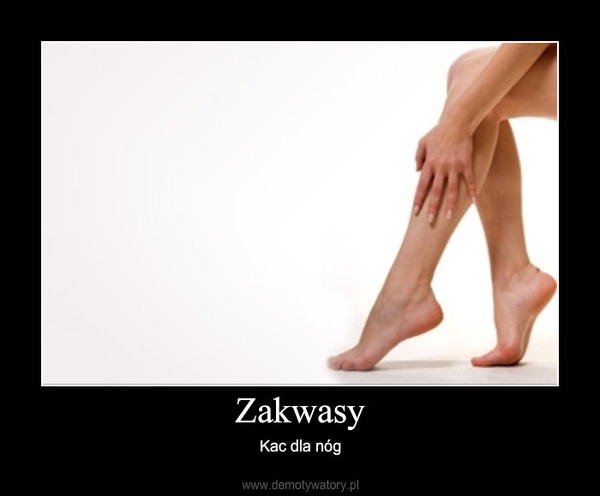 Zakwasy – Kac dla nóg 
