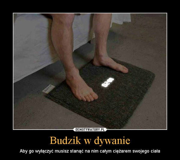 Budzik w dywanie – Aby go wyłączyć musisz stanąć na nim całym ciężarem swojego ciała 