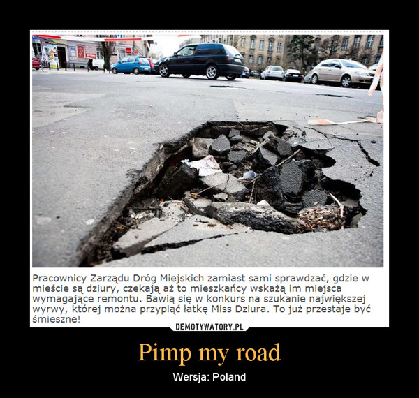 Pimp my road – Wersja: Poland 