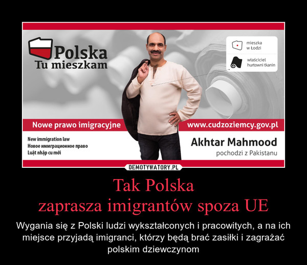 Tak Polskazaprasza imigrantów spoza UE – Wygania się z Polski ludzi wykształconych i pracowitych, a na ich miejsce przyjadą imigranci, którzy będą brać zasiłki i zagrażać polskim dziewczynom 