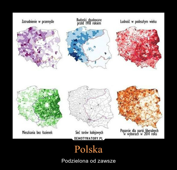 Polska – Podzielona od zawsze 