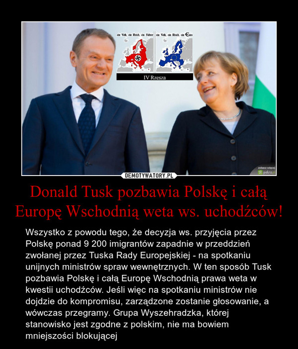 Donald Tusk pozbawia Polskę i całą Europę Wschodnią weta ws. uchodźców!