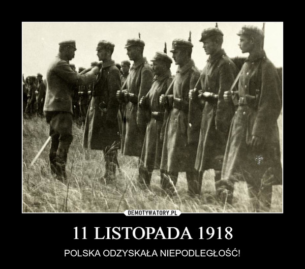 11 LISTOPADA 1918