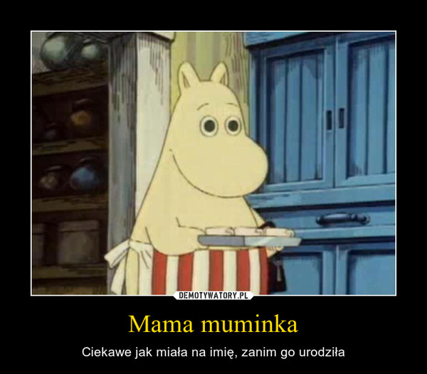 Mama muminka