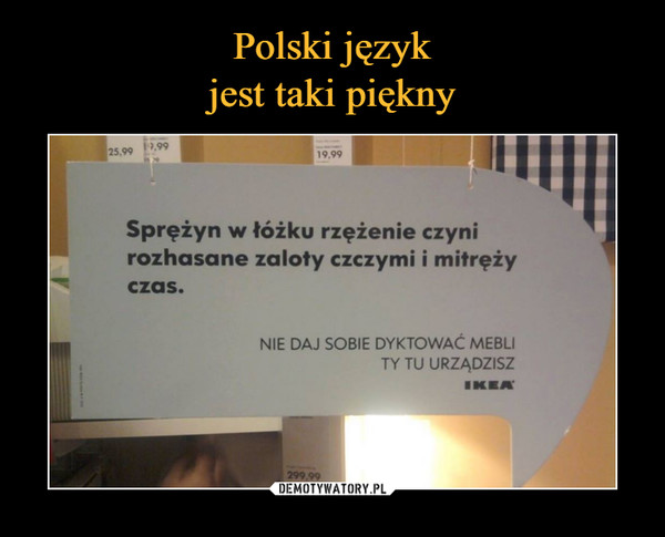 Polski język
jest taki piękny