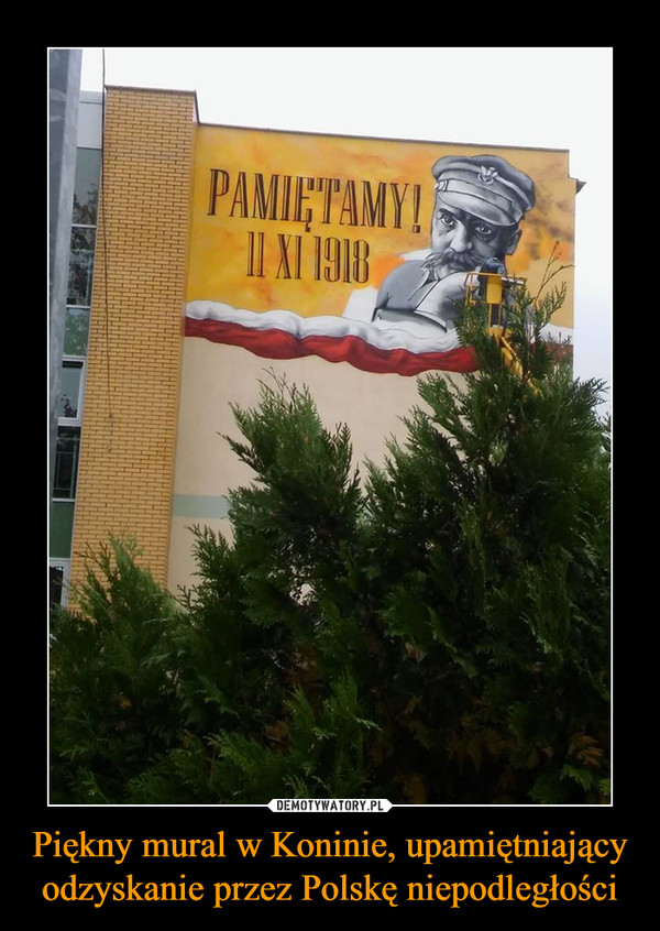 Piękny mural w Koninie, upamiętniający odzyskanie przez Polskę niepodległości –  