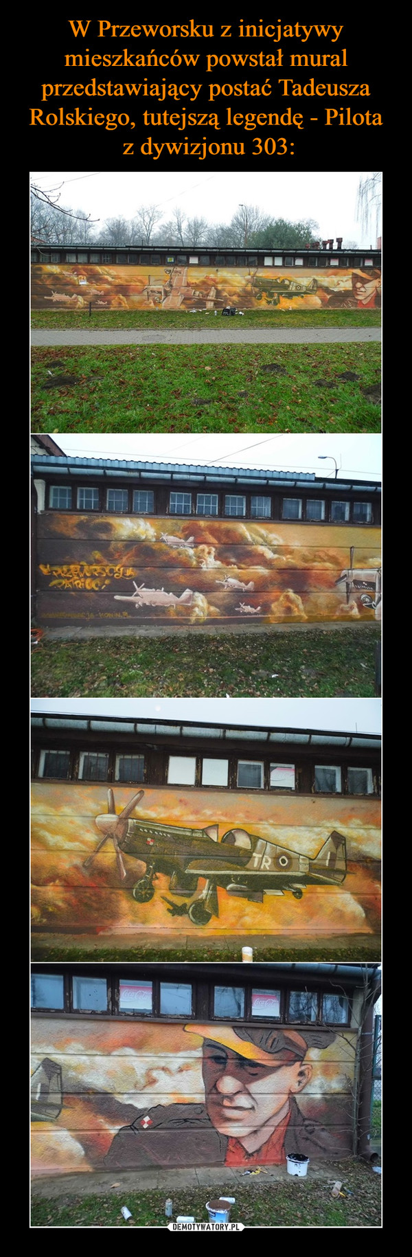 W Przeworsku z inicjatywy mieszkańców powstał mural przedstawiający postać Tadeusza Rolskiego, tutejszą legendę - Pilota
 z dywizjonu 303: