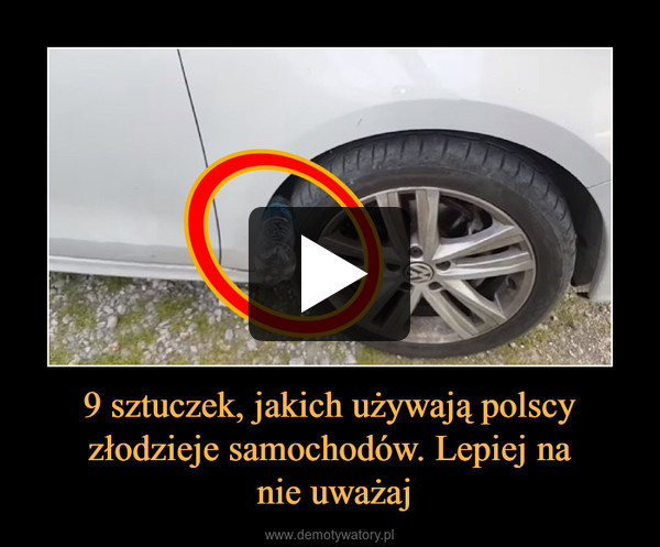 9 sztuczek, jakich używają polscy złodzieje samochodów. Lepiej na nie uważaj –  