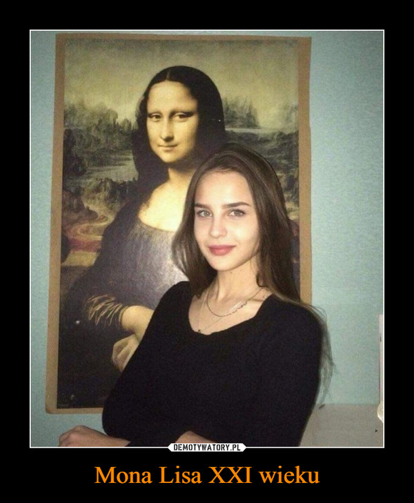 Mona Lisa XXI wieku