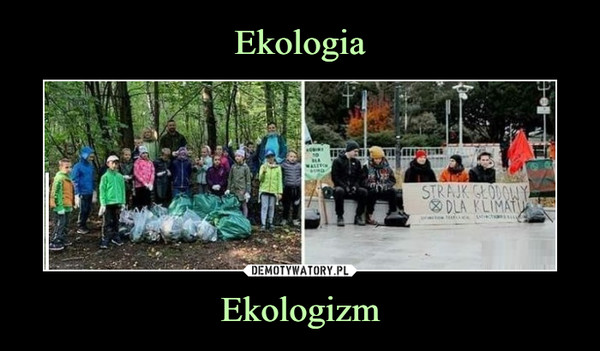 Ekologizm –  