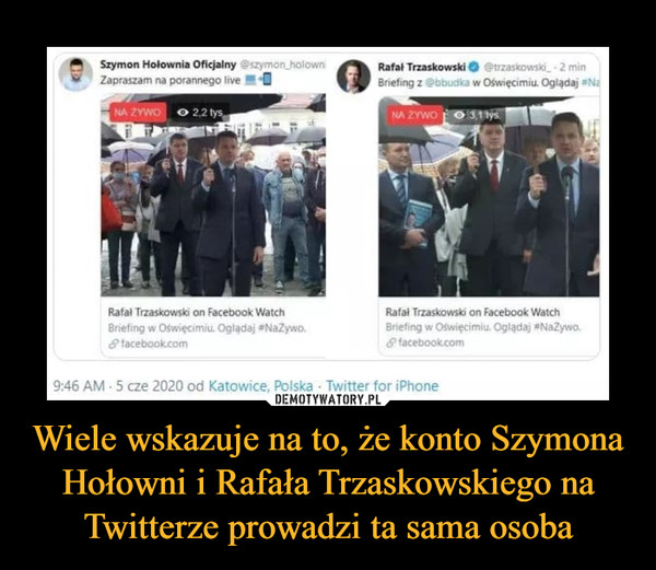 Wiele wskazuje na to, że konto Szymona Hołowni i Rafała Trzaskowskiego na Twitterze prowadzi ta sama osoba –  