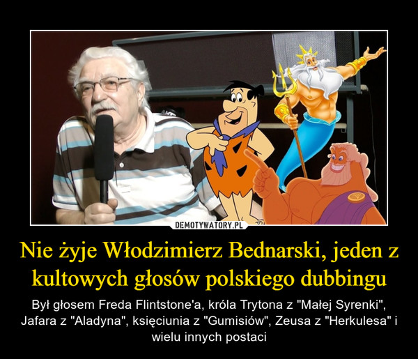 Nie żyje Włodzimierz Bednarski, jeden z kultowych głosów polskiego dubbingu