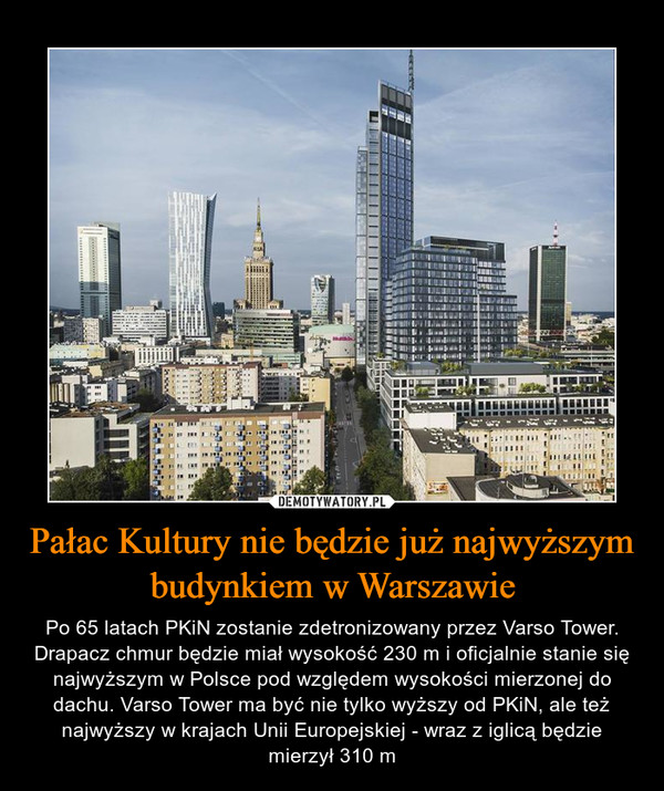Pałac Kultury nie będzie już najwyższym budynkiem w Warszawie
