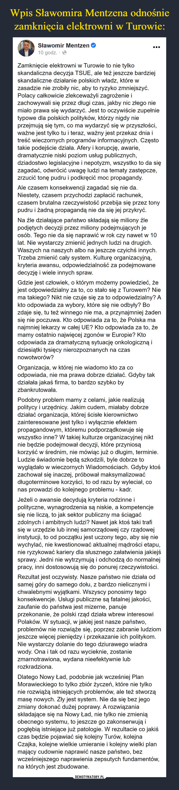 Wpis Sławomira Mentzena odnośnie zamknięcia elektrowni w Turowie: