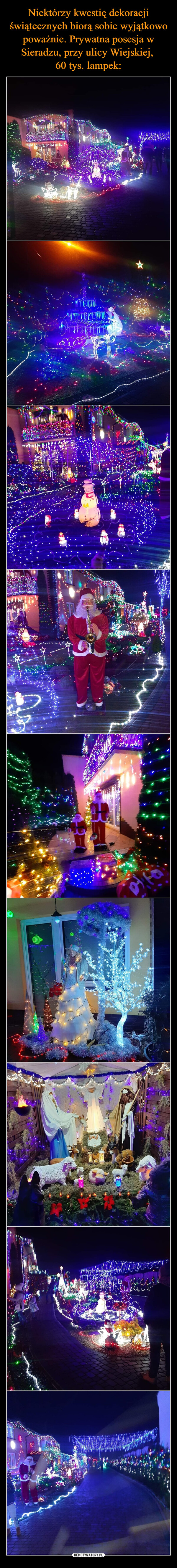 Niektórzy kwestię dekoracji świątecznych biorą sobie wyjątkowo poważnie. Prywatna posesja w Sieradzu, przy ulicy Wiejskiej, 
60 tys. lampek: