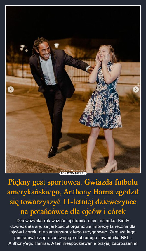 Piękny gest sportowca. Gwiazda futbolu amerykańskiego, Anthony Harris zgodził się towarzyszyć 11-letniej dziewczynce na potańcówce dla ojców i córek