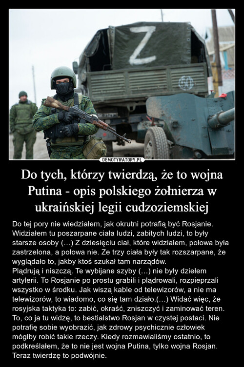 Do tych, którzy twierdzą, że to wojna Putina - opis polskiego żołnierza w ukraińskiej legii cudzoziemskiej