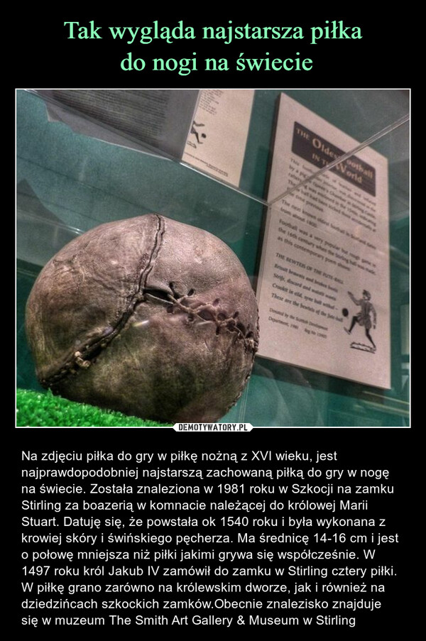 Tak wygląda najstarsza piłka
 do nogi na świecie