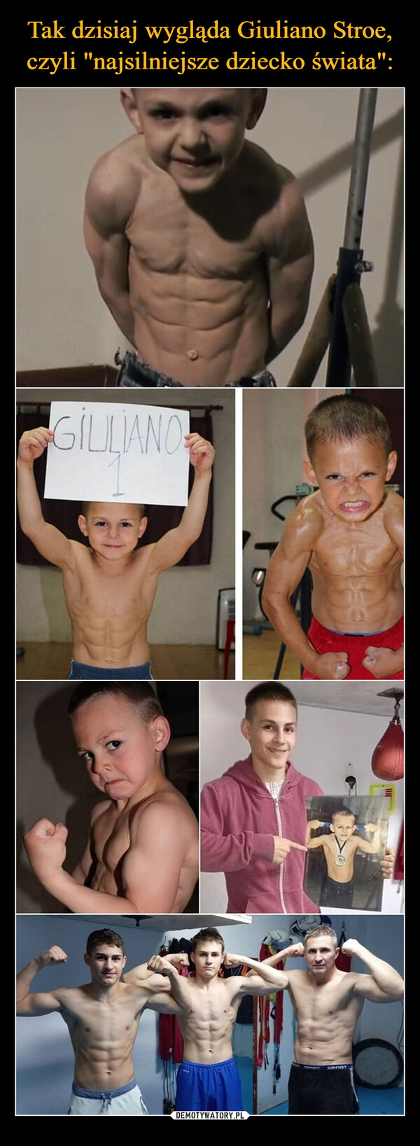 Tak dzisiaj wygląda Giuliano Stroe, czyli "najsilniejsze dziecko świata":