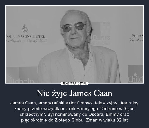 Nie żyje James Caan