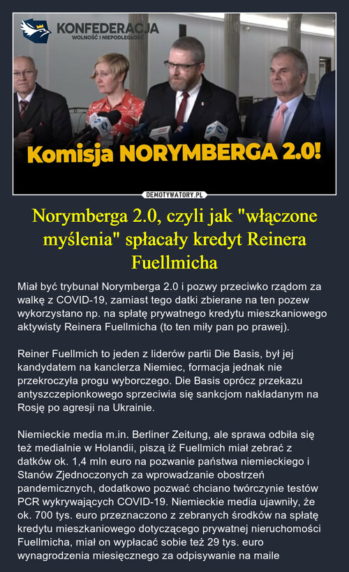 Norymberga 2.0, czyli jak "włączone myślenia" spłacały kredyt Reinera Fuellmicha