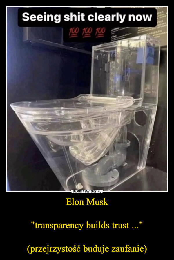 Elon Musk

"transparency builds trust ..."

(przejrzystość buduje zaufanie)