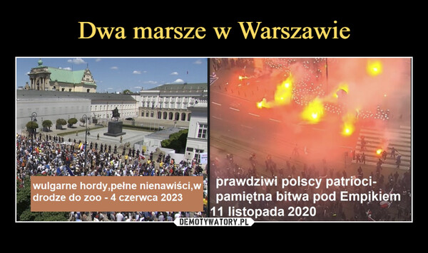 Dwa marsze w Warszawie