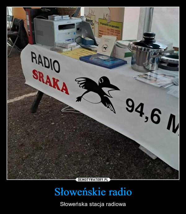 Słoweńskie radio – Słoweńska stacja radiowa RADIOSRAKA10Priporočila za uporabo:www94,6 M